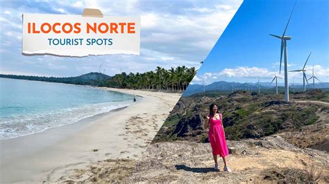 25 Tourist Spots for Your ILOCOS NORTE ITINERARY.